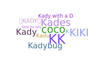 Segvārds - Kady