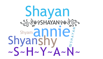 Segvārds - Shyan