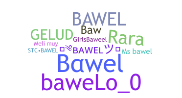 Segvārds - Bawel