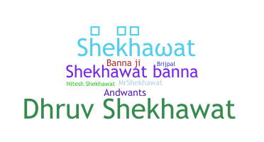 Segvārds - Shekhawat