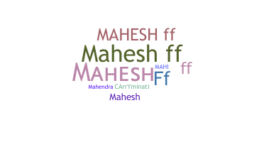Segvārds - Maheshff