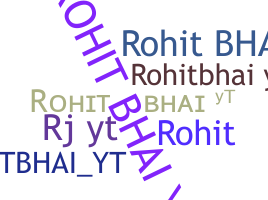 Segvārds - Rohitbhaiyt