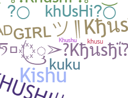 Segvārds - Khushi