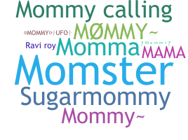 Segvārds - mommy