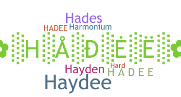 Segvārds - Hadee