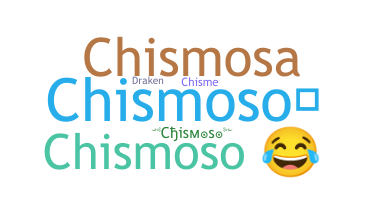 Segvārds - Chismoso