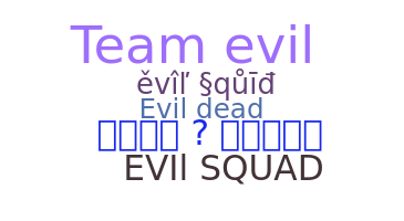 Segvārds - EvilSquad