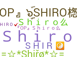 Segvārds - Shiro