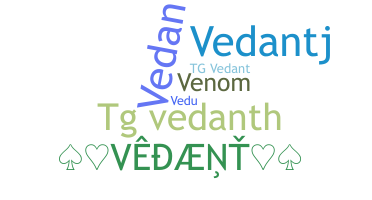 Segvārds - Vedanth