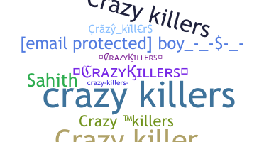 Segvārds - Crazykillers